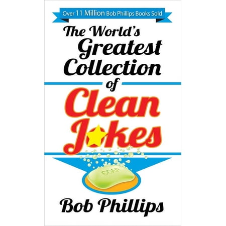 The World's Greatest Collection of Clean Jokes (Paperback)