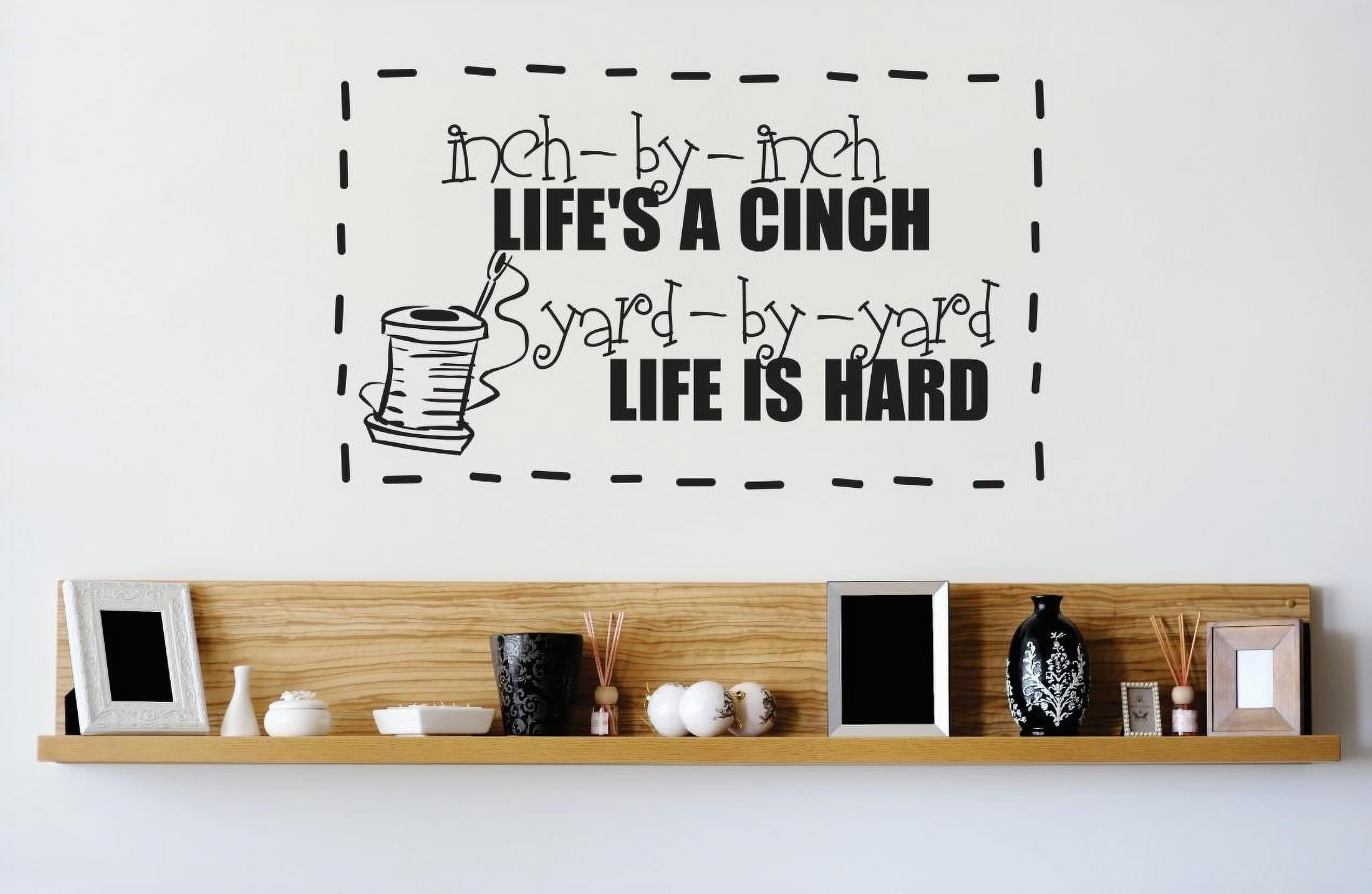 Custom Wall Decal Vinyl Sticker Inch By Inch Lifes A Cinch Yard By