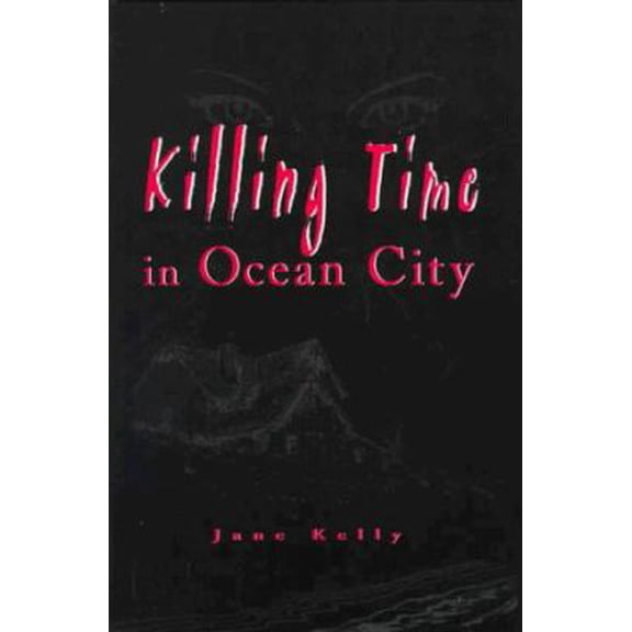 Pre-Owned Killing Time in Ocean City (Hardcover) 0937548383 9780937548387