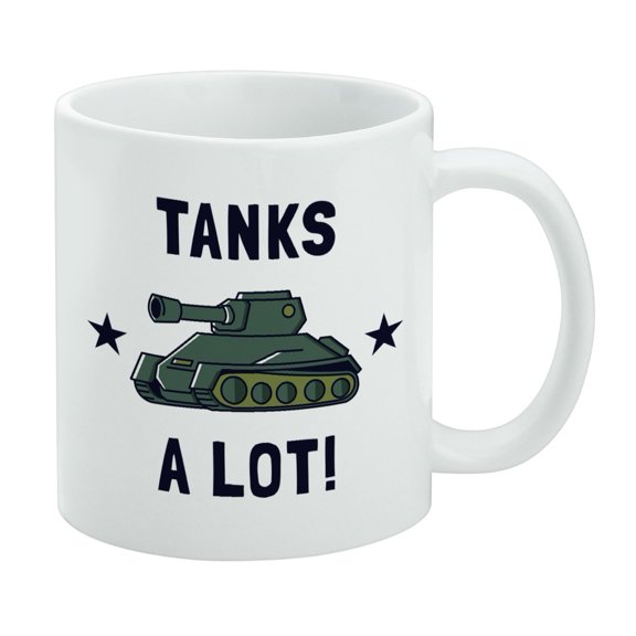 Tanks A Lot Thanks Funny Humor White Mug