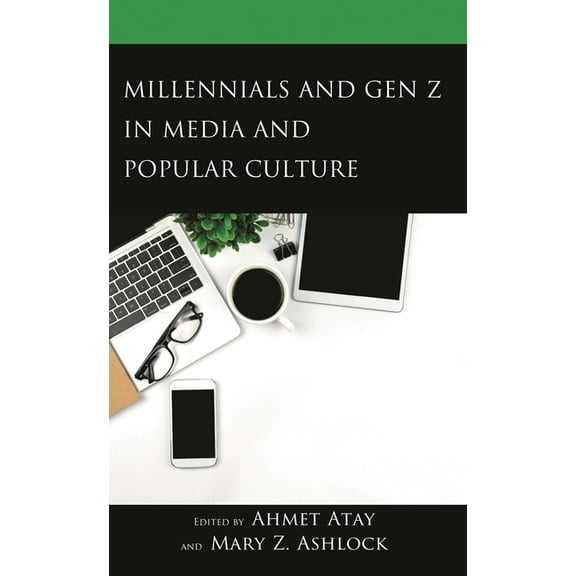 Millennials and Gen Z in Media and Popular Culture, (Hardcover)