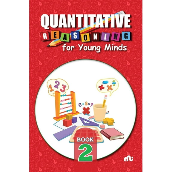 Quantitative Reasoning For Young Minds Level 2, (Paperback)