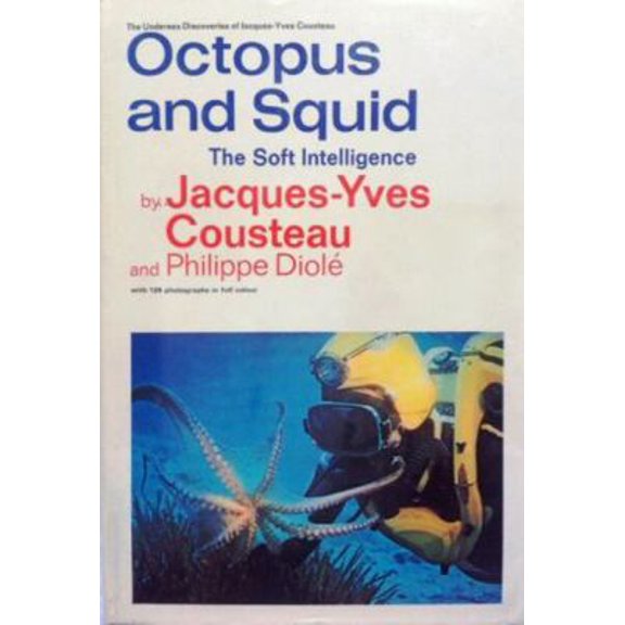 Pre-Owned Octopus and Squid: The Soft Intelligence (Paperback) 0891041117 9780891041115