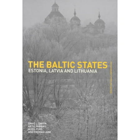 The Baltic States: Estonia, Latvia and Lithuania