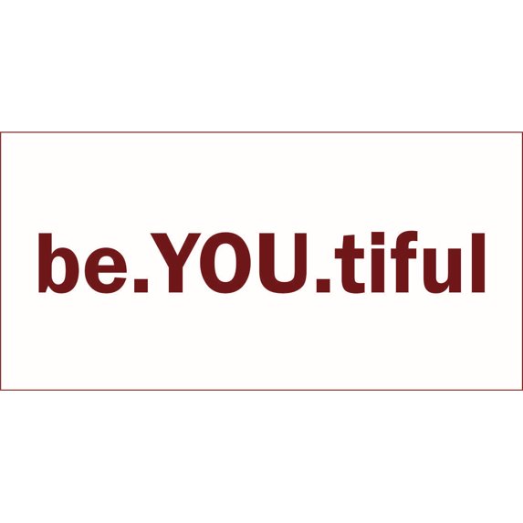 be.YOU.tiful Vinyl Decal - Medium - Dark Red