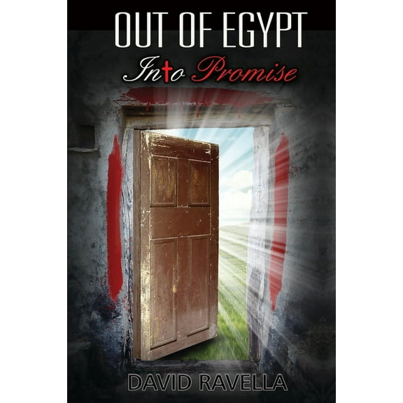 Out Of Egypt Into Promise, (Paperback)