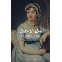 Jane Austen: The Complete Novels (Classics2Go) - eBook