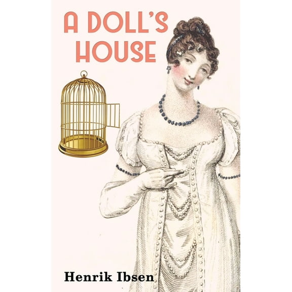 A Doll's House, (Paperback)