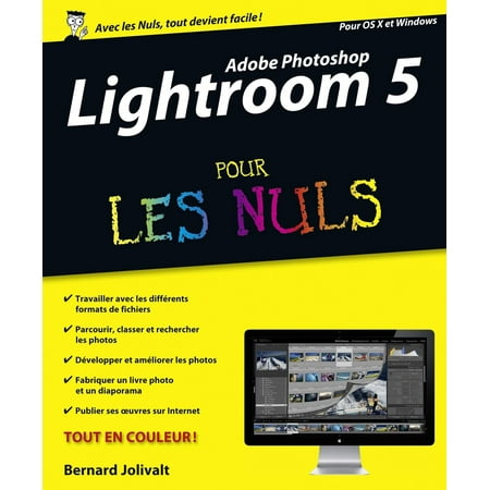 Adobe Photoshop Lightroom 5 Pour les Nuls - eBook