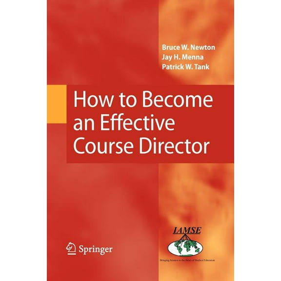 How to Become an Effective Course Director, (Paperback)