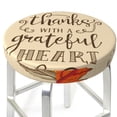 thumbnail image 3 of Naloa Thanksgiving With A Grateful Heart Round Bar Stool Cushion Cover 12-14 inch, Fits Kitchen, Office, Restaurant Chairs - 14 inch, 3 of 7