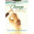 thumbnail image 1 of Pre-Owned A Change of Fortune (Paperback) 1524412392 9781524412395, 1 of 1