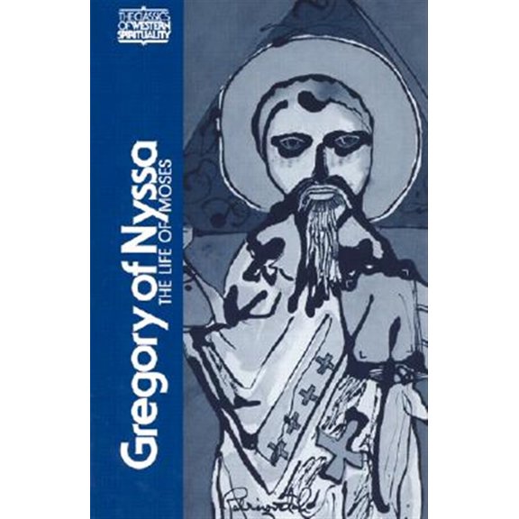 Pre-Owned Gregory of Nyssa: The Life of Moses (Classics of Western Spirituality)
