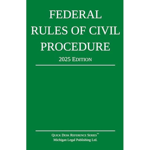 Pre-Owned Federal Rules of Civil Procedure; 2025 Edition: With Statutory Supplement (Quick Desk Reference), 9781640021549, 164002154X, Paperback, 2025th ed. edition