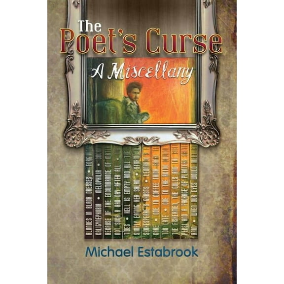 The Poet's Curse: A Miscellany, (Paperback)