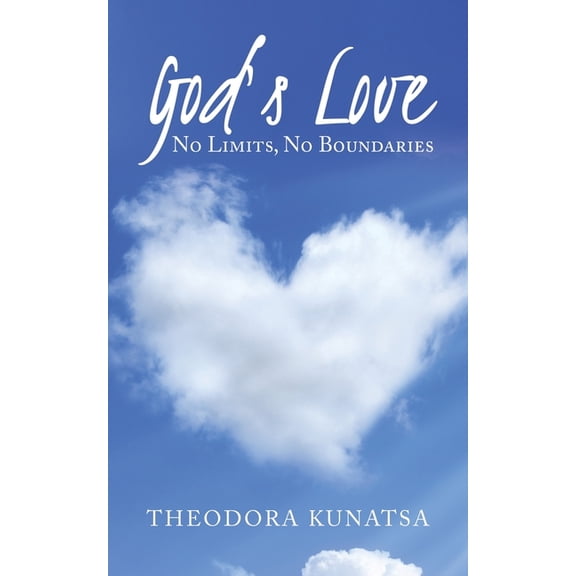 God's Love: No Limits, No Boundaries, (Paperback)
