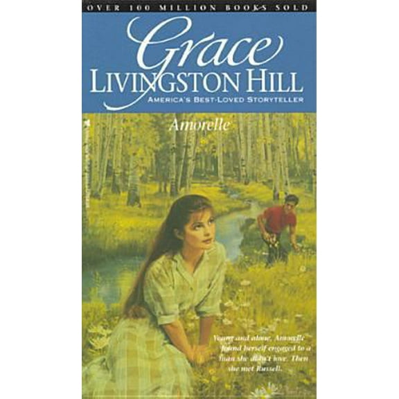 Pre-Owned Amorelle (Grace Livingston Hill #4) (Unknown) 0842303103 9780842303101