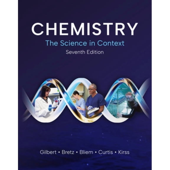 Chemistry: The Science in Context, (Paperback)