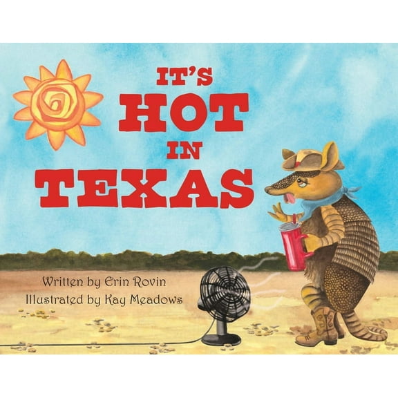 It's Hot in Texas, (Board Book)