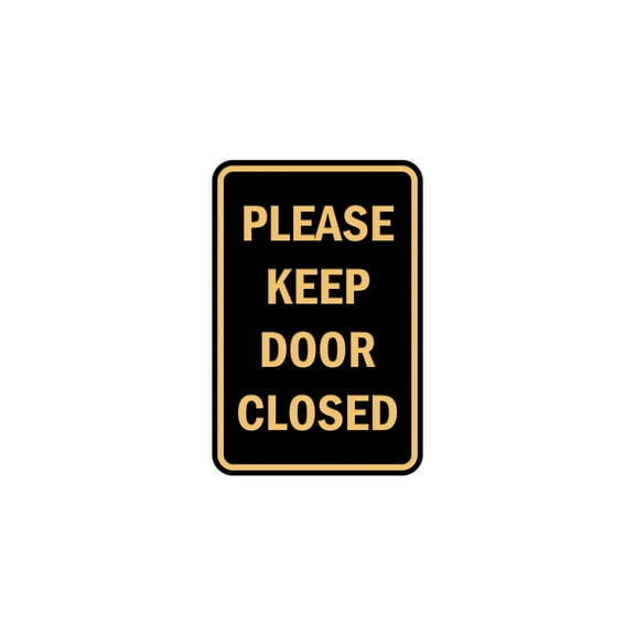 Portrait Round Please Keep Door Closed Sign (Black Gold) - Medium 5" x 7"