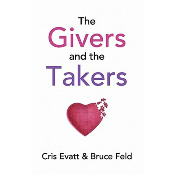 The Givers & the Takers
