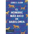 thumbnail image 1 of El hombre más rico de Babilonia Paidós George S. Clason, 1 of 2