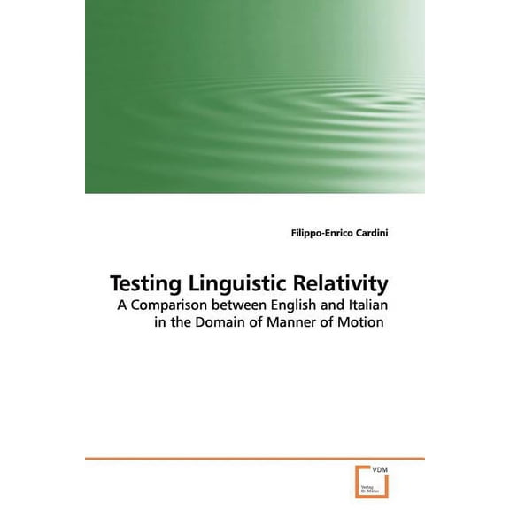 Testing Linguistic Relativity (Paperback)