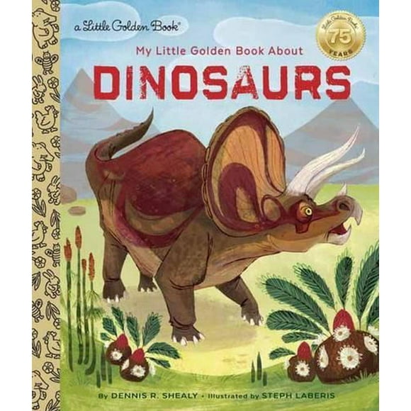 Little Golden Book: My Little Golden Book About Dinosaurs (Hardcover)