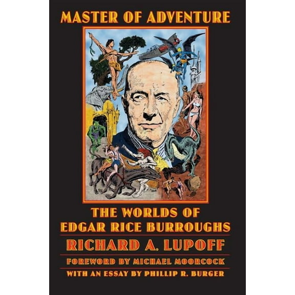 Bison Frontiers of Imagination: Master of Adventure : The Worlds of Edgar Rice Burroughs (Paperback)