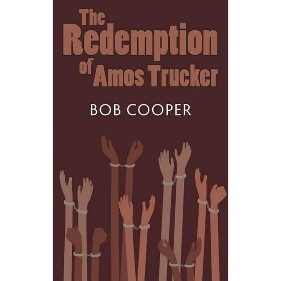 The Redemption of Amos Trucker (Paperback)