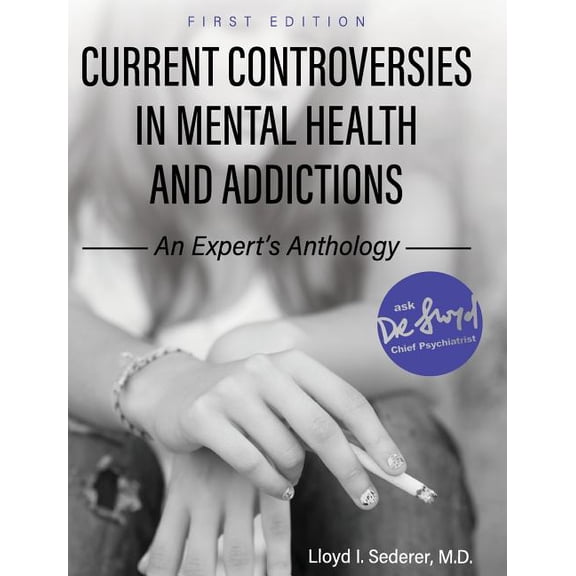 Current Controversies in Mental Health and Addictions, (Hardcover)