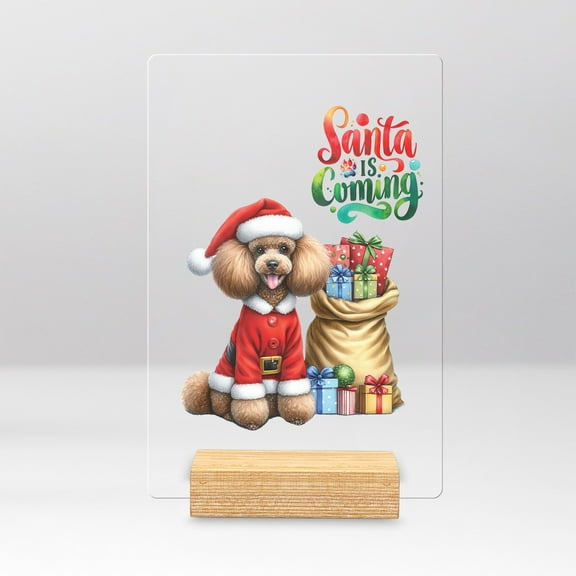 Santa is Coming Poodle Merry Christmas Xmas Noel Truck Tree Acrylic Plaque Sign Ashwood Base Poodles Dog Lover Gifts Idea Home Desk Decor - 02023