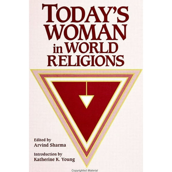 Suny Series, McGill Studies in the Histo Today's Woman in World Religions, (Paperback)