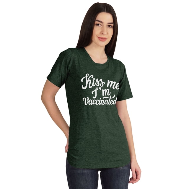 Inkmeso Embrasse-Moi Je Suis Vaccinée T-shirt Drôle Pro-Vaccin à Col Rond pour Femmes-P2