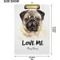 thumbnail image 3 of FMSHPON Pug Dog Printing Clipboard Hardboard Wood Nursing Clip Board and Pull for Standard A4 Letter 13x9 inches, 3 of 7