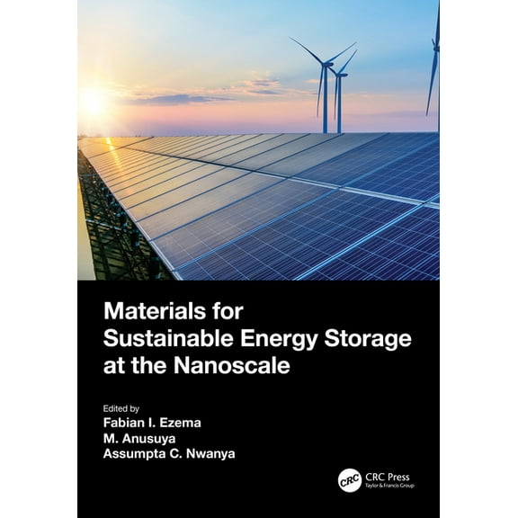 Materials for Sustainable Energy Storage at the Nanoscale, (Paperback)