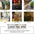 thumbnail image 6 of ERTZAE Love You Bye Wall Decor,2.1X7.8In,Adorable Funny Sign For Themed Valentine'S Styling,Retro Love You Bye Decor,Garage Bar Art,Porch Entryway Wall Sign,Vintage “Love You,Bye” Metal Wall Decor, 6 of 7