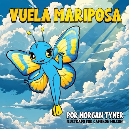 Vuela Mariposa, (Paperback)