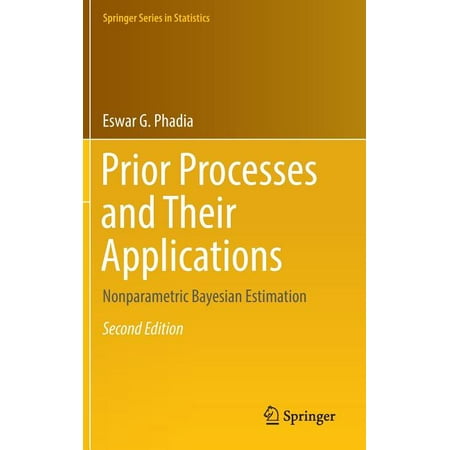 UPC: 9783319327884 | Springer Statistics: Prior Processes and Their Applications: Nonparametric Bayesian Estimation (Hardcover)