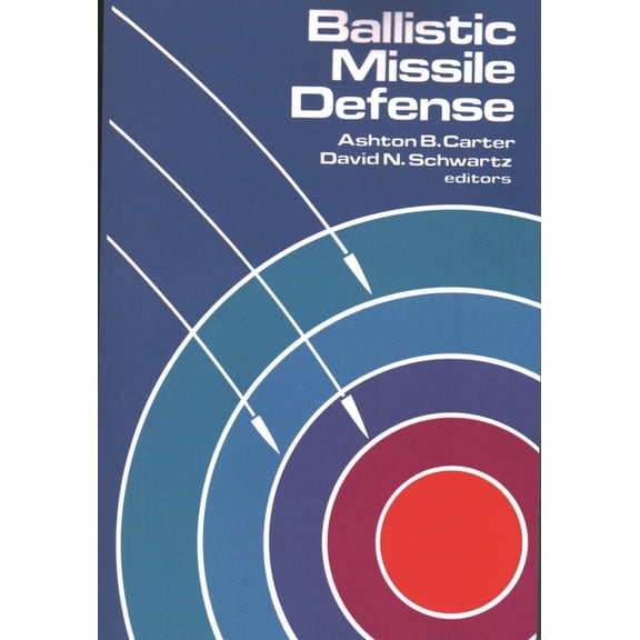 Ballistic Missile Defense, (Paperback)