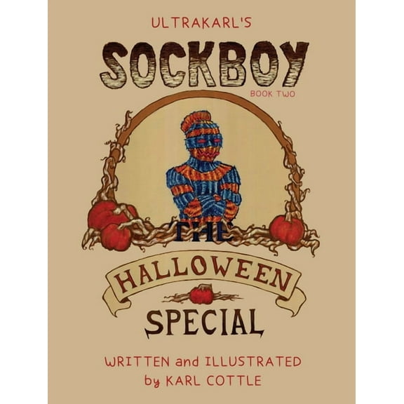 Sockboy The Halloween Special, (Hardcover)