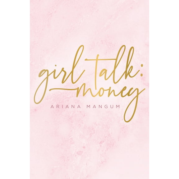 Girl Talk : Money (Hardcover)