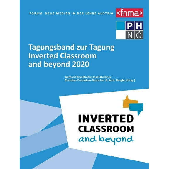 Tagungsband zur Tagung Inverted Classroom and beyond 2020, (Paperback)