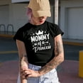 thumbnail image 2 of Mommy of a Princess, Mother's Day or Birthday, Military Green T-Shirt, Medium, 2 of 5
