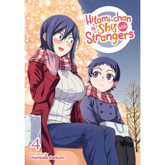 Hitomi-Chan Is Shy with Strangers Hitomi-Chan Is Shy with Strangers Vol. 4, (Paperback)