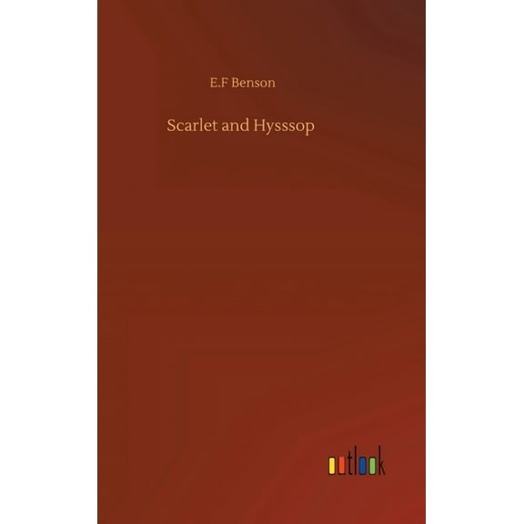 Scarlet and Hysssop (Hardcover)