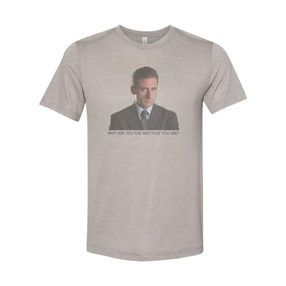 "The Office Shirt, Why Are You The Way That You Are, Michael Scott T, Sublimation, Unisex, The Office Tee, Gift For Her, Dad Shirt, Funny Tee, Heather Stone, LARGE"
