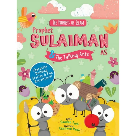 Prophets of Islam Activity Books: Prophet Sulaiman and the Talking Ants (Paperback)