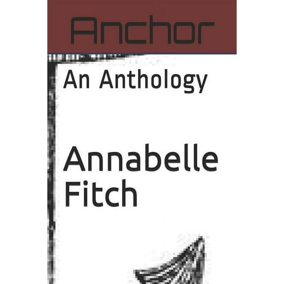 Anchor : An Anthology (Paperback)