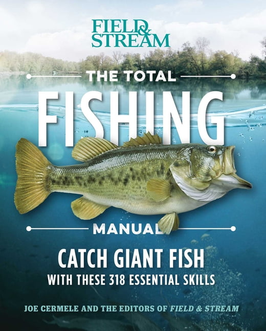 The Total Fishing Manual (Paperback Edition) : 318 Essential Fishing